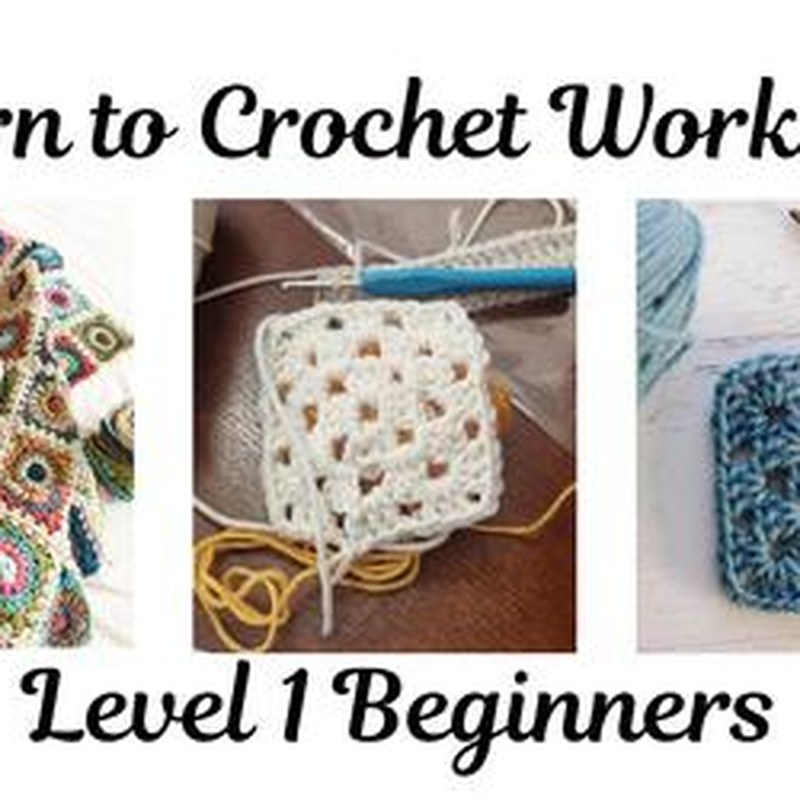 Beginners' Crochet Level 1
