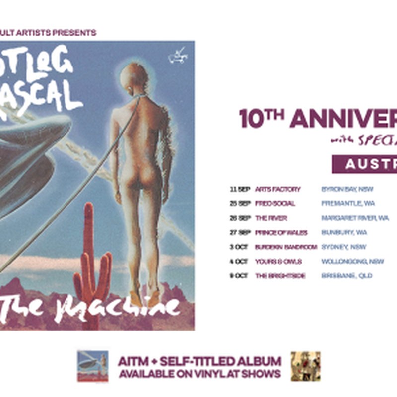 Bootleg Rascal – Asleep in the Machine 10th Anniversary Tour