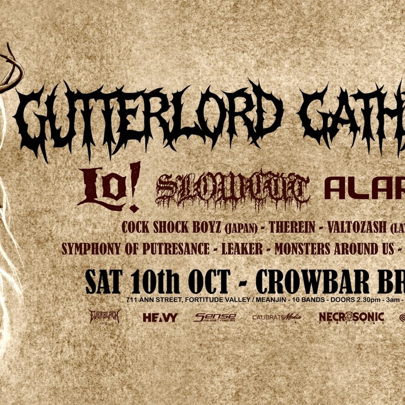 Gutterlord Gathering Feat. LO!, Slowcut, Alarum & More