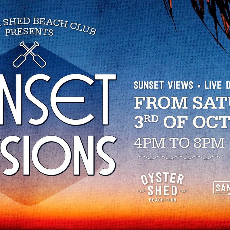 Sunset Sessions at Oyster Shed Beach Club