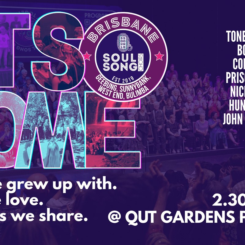 Soul Song Brisbane – Hits from Home